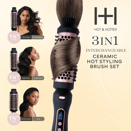 Hot & Hotter 3 in 1 Interchangeable Ceramic Hot Styling Brush Set