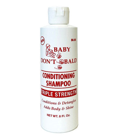 Baby Don't Bald Conditioning Shampoo Triple Strength