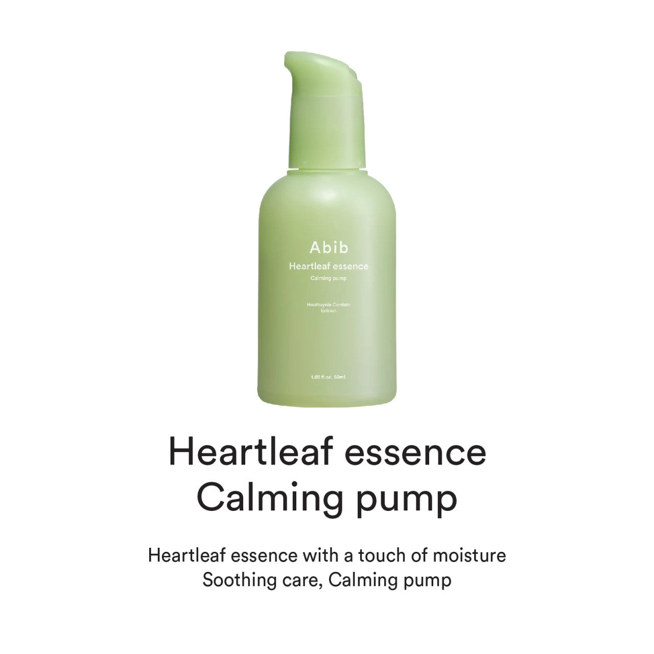 [Abib] Heartleaf Essence Calming Pump (1.69 oz)