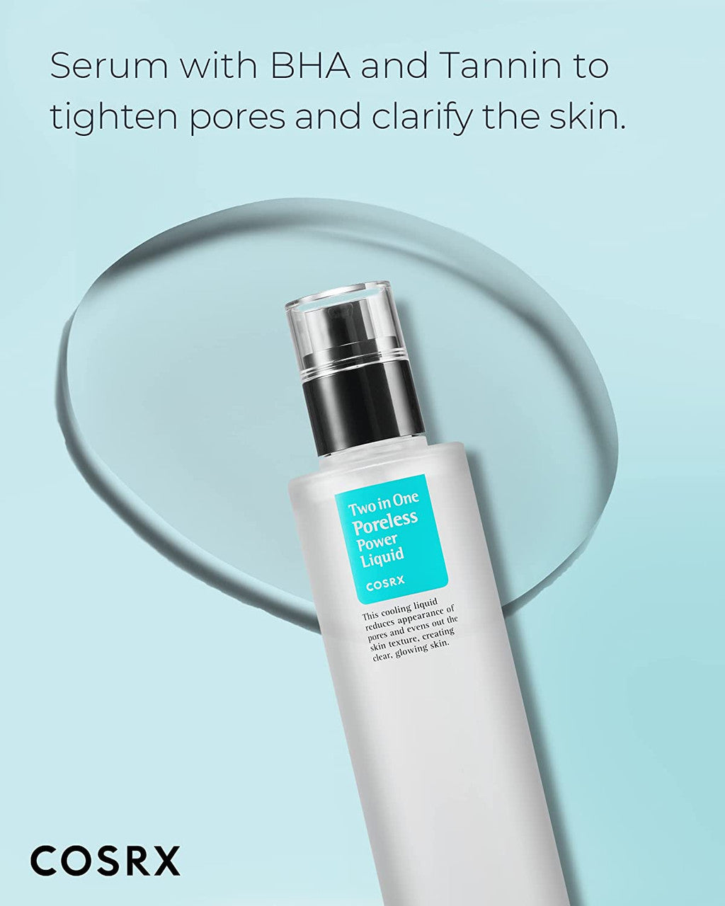 COSRX Two in One Poreless Power Liquid (3.38 oz)