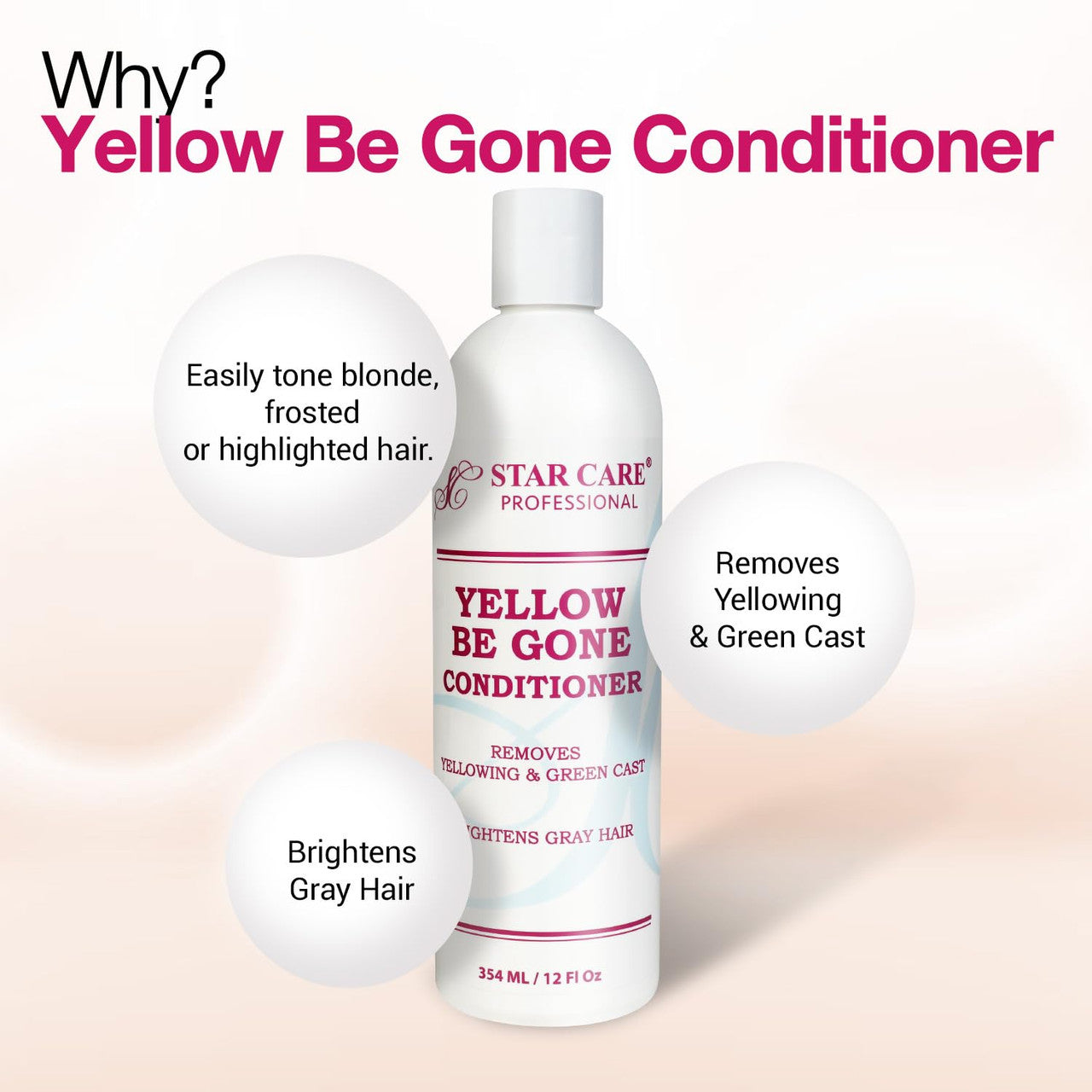 STAR CARE  Yellow Be Gone Conditioner