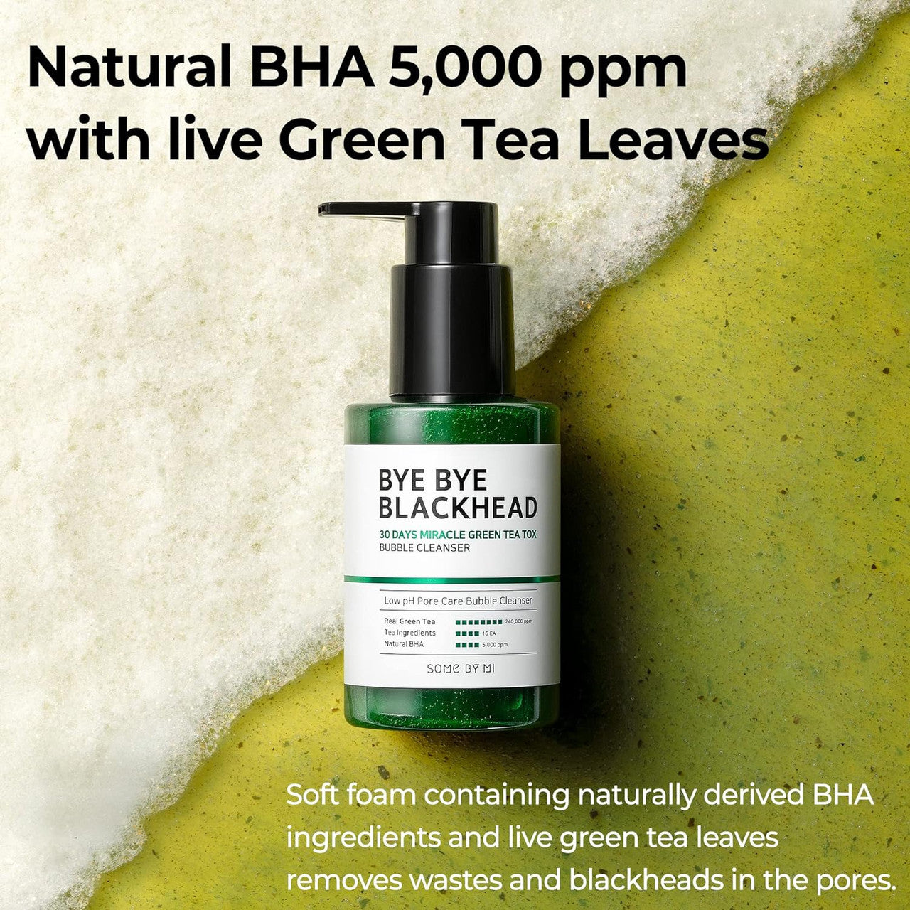 SOME BY MI Bye Bye Blackhead 30 Days Miracle Green Tea Tox Bubble Cleanser (4.23 oz)