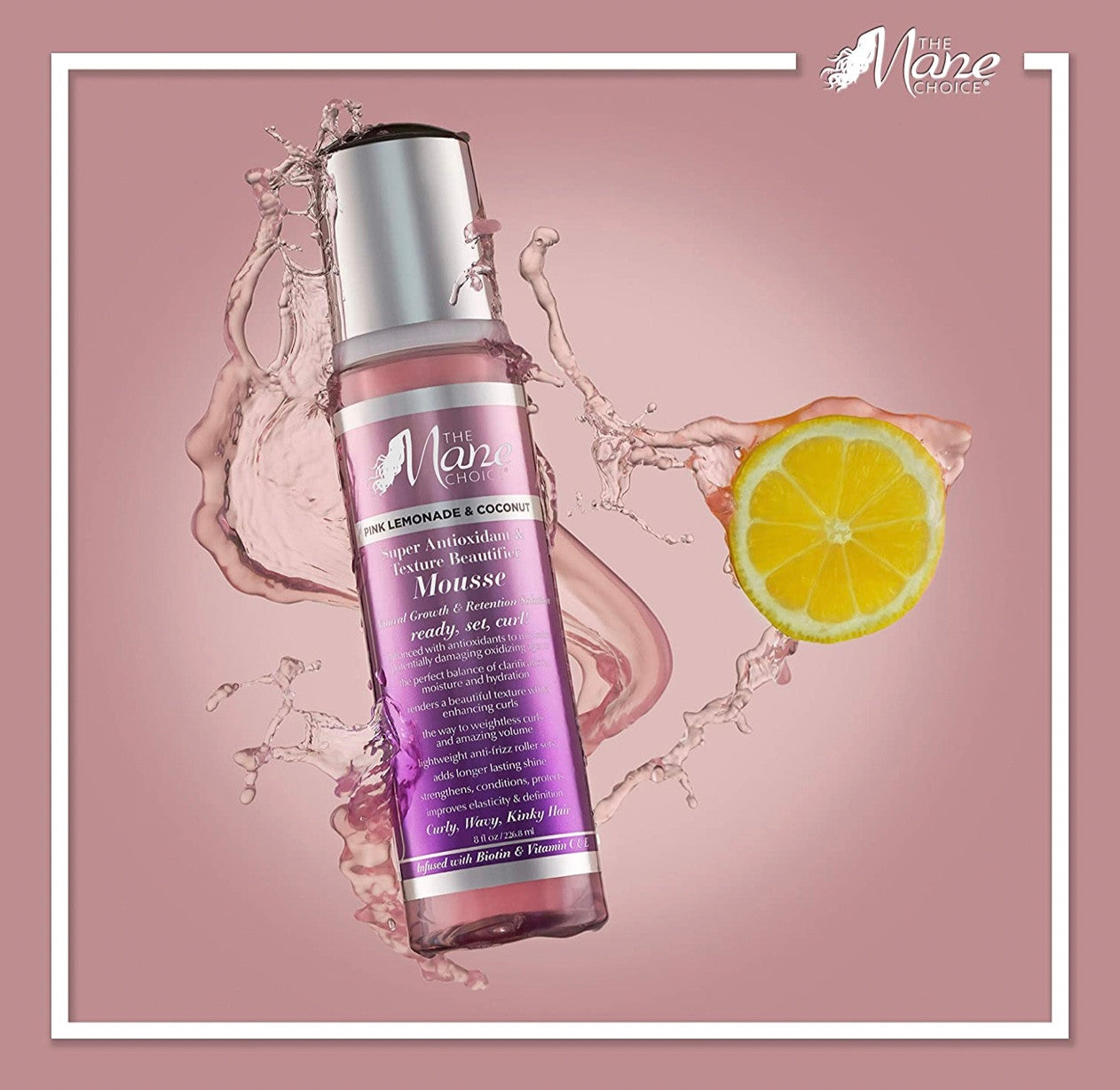 The Mane Choice Pink Lemonade Super Anti-Oxidant & Texture Beautifier Mousse