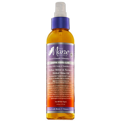 The Mane Choice Exotic Cool Laid Mellow Melon & Nectarine Melted Shine Oil (6oz)